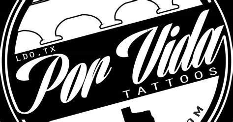 por vida tattoo|por vida tattoos laredo tx.